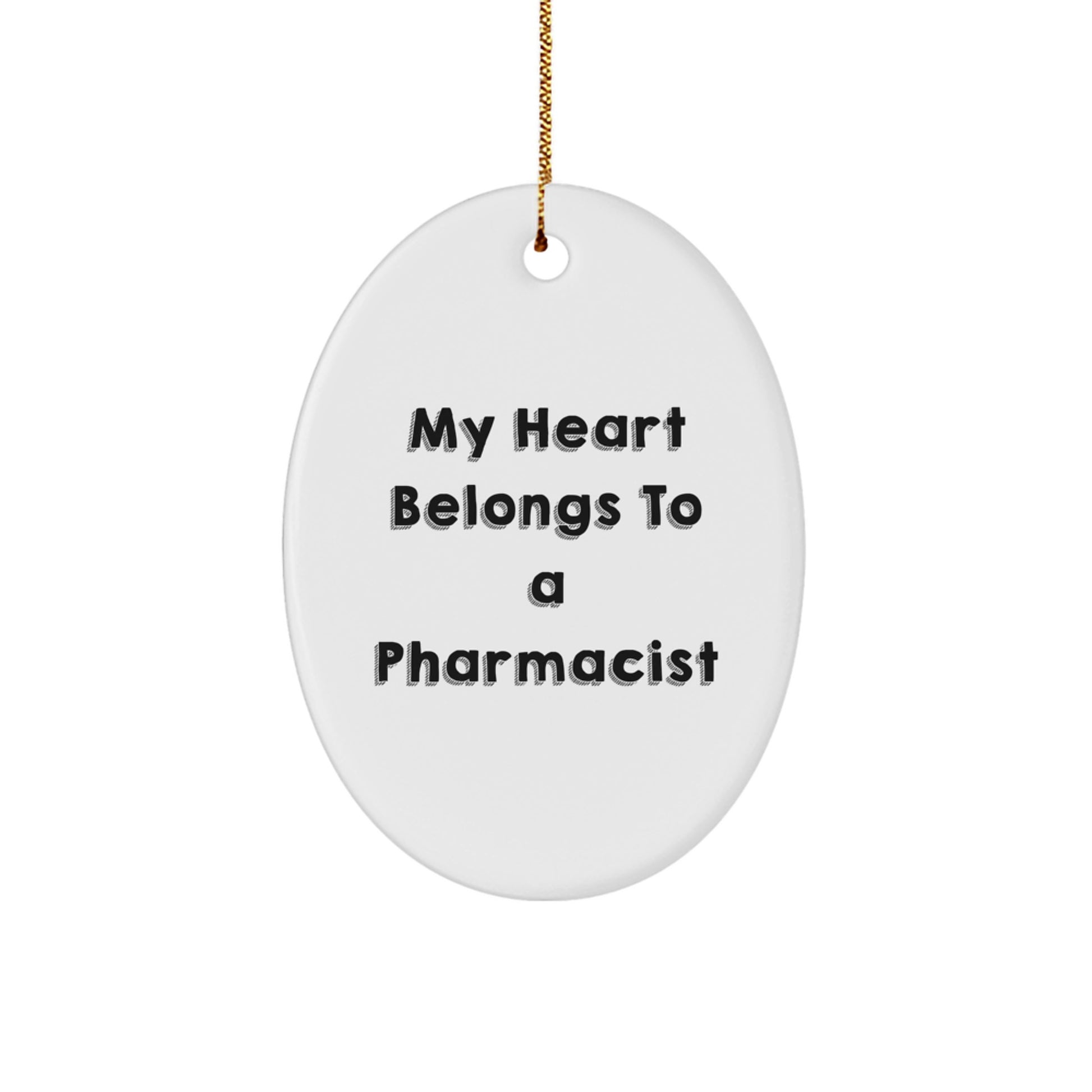 Funny Pharmacist Oval Ornament Gifts from Friends, Inspirational Quote, Unique Christmas Unique Gifts for Pharmacist Men Women Coworkers - Image 1