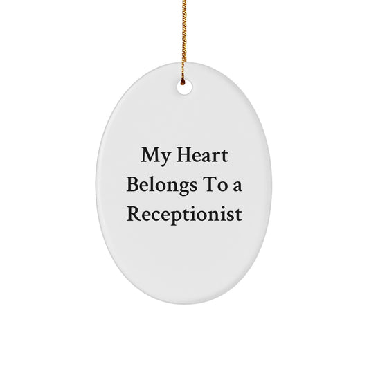 Funny Quote Gifts from Friends for Receptionist Oval Ornament - Christmas Unique Decorations - Image 1
