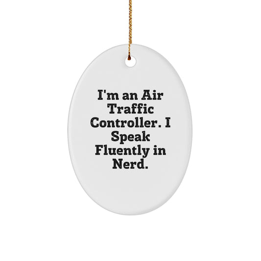 Funny Air Traffic Controller Oval Ornaments for Christmas Unique Gifts from Family to Air Traffic Controller Men - Image 1
