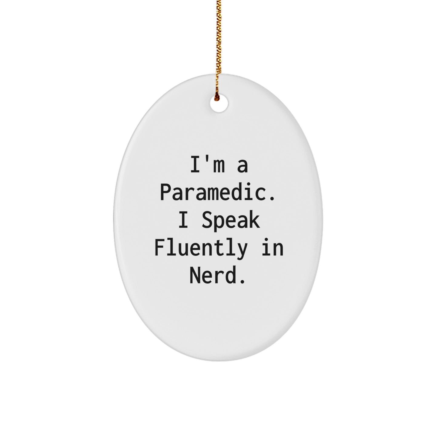 Funny Rescue Worker Christmas Oval Ornament Gifts for Rescue Worker Men from Family and Friends - Image 1