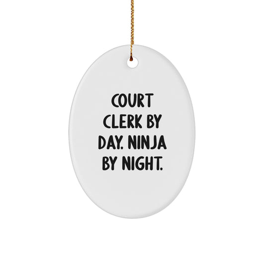 Funny Court Clerk Gifts for Men - Court Clerk By Day Ninja By Night Oval Ornament, White, Christmas Unique Presents - Image 1