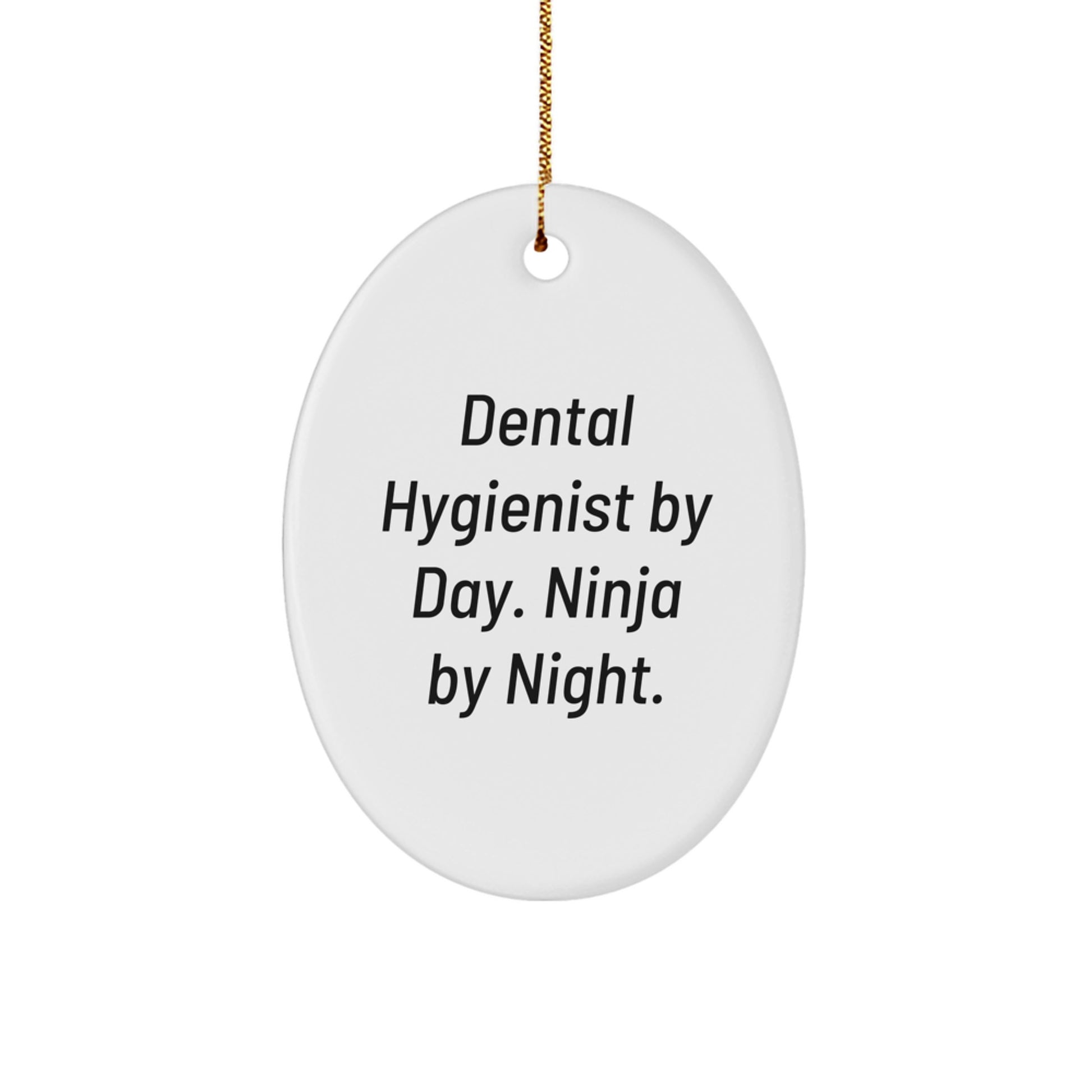 Funny Dental Hygienist Gifts from Friends Oval Ornament Christmas Memorable Presents for Dental Hygienist Men Women Coworkers - Image 1