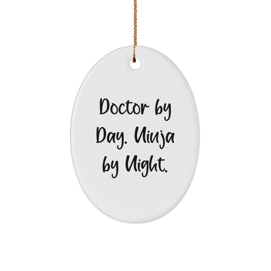 Funny Doctor Gifts from Friends for Men - Oval Ornament, 'Doctor By Day. Ninja By Night.' Christmas Unique Decor - Image 1