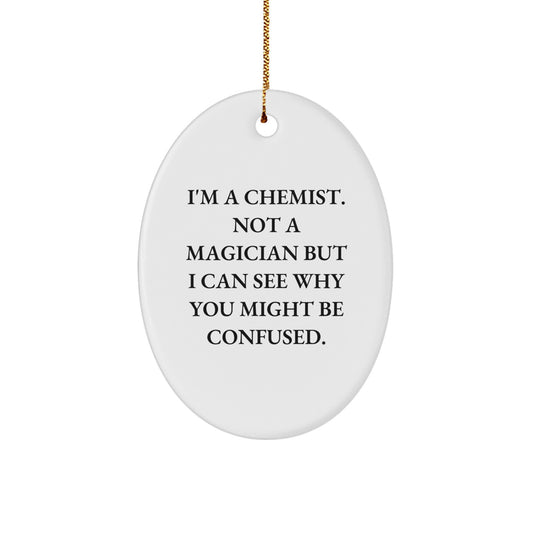 'Chemist's Magic' Oval Ornament, Gifts from Friends for Chemists, Christmas Unique Gifts - Image 1
