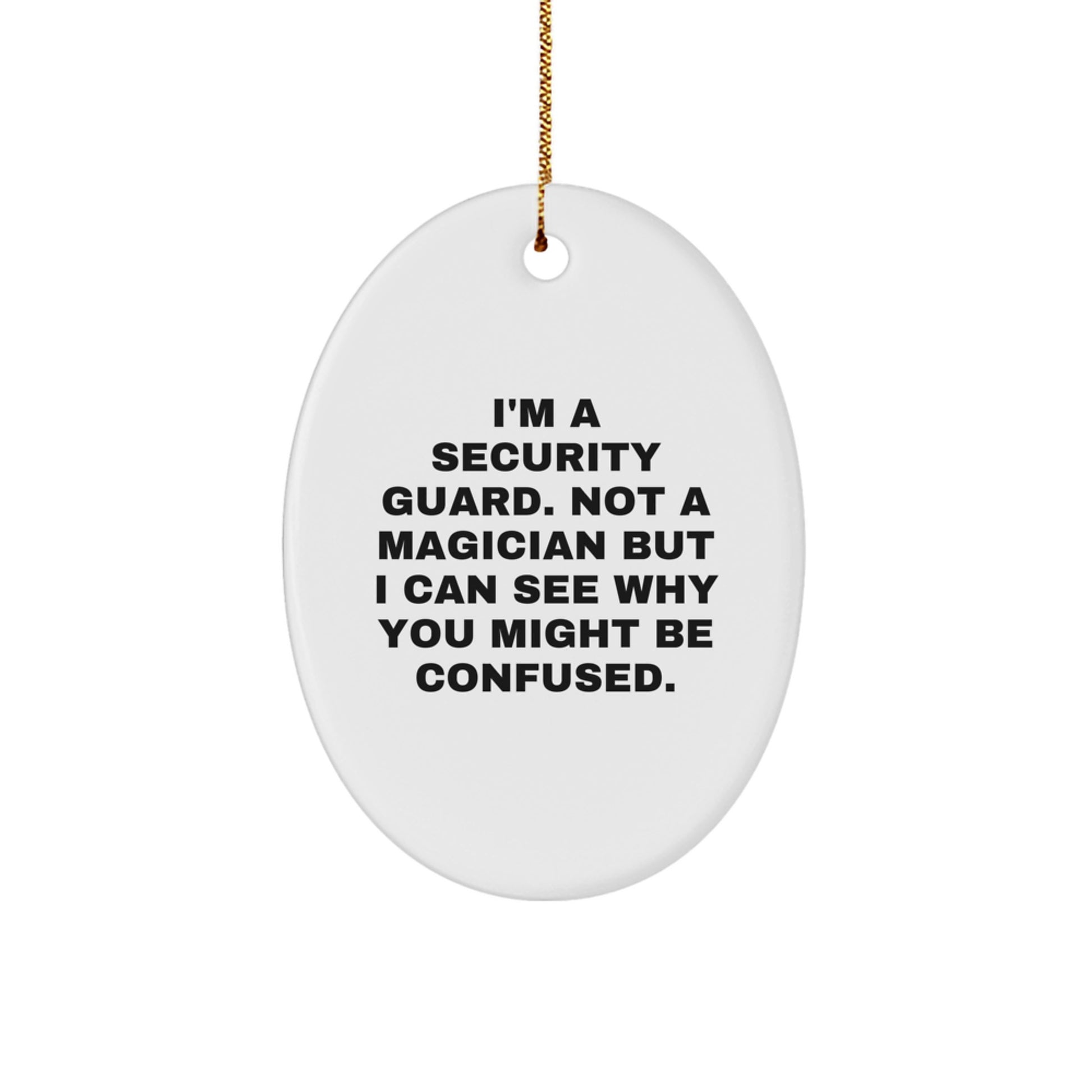 Funny Security Guard Gifts for Men Oval Ornament from Coworkers at Christmas Unique - Image 1