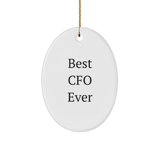Funny CFO Christmas Unique Gifts from Friends or Family, Oval Ornament for CFO, Best 'CFO Ever' Quote - Image 1