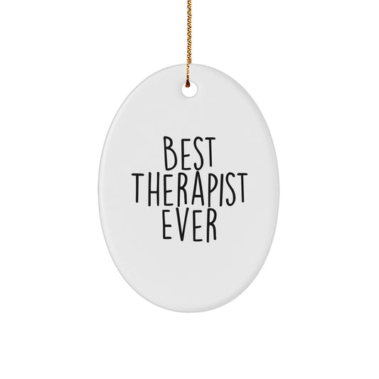 Funny Best Therapist Ever Oval Ornament Gifts from Family for Therapist - Image 1