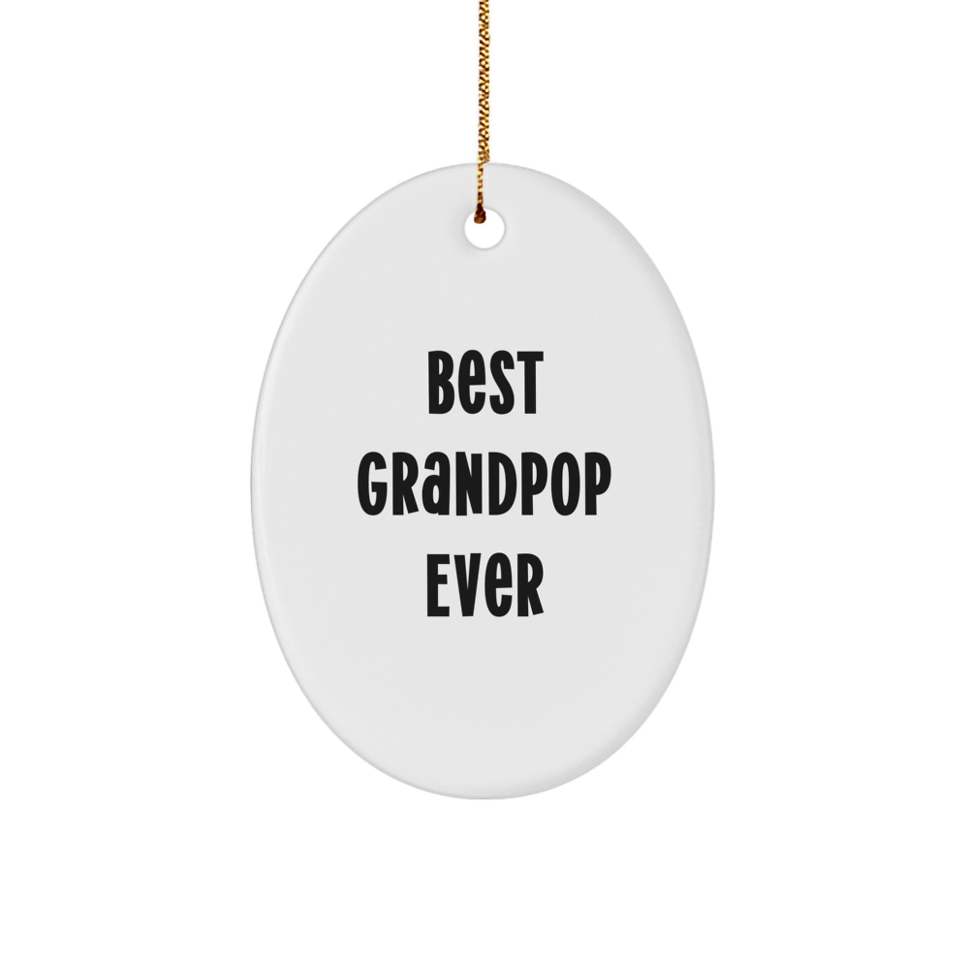 Funny Grandpop Gifts for Men Unique Oval Ornament from Family, Best Grandpop Ever Christmas Decorations - Image 1