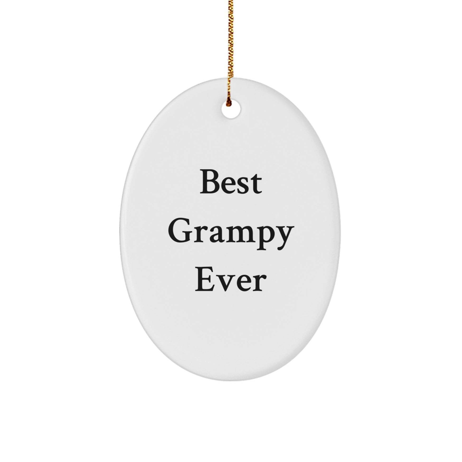 Funny Grampy Gifts for Men - Oval Ornament Christmas Unique Presents from Family - Best Grampy Ever Quote - Image 1