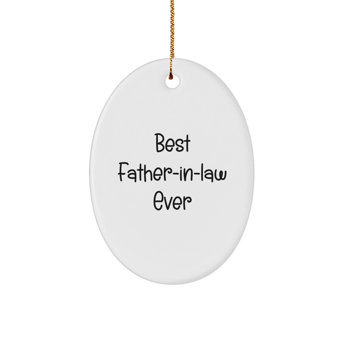 Funny Father-in-law Gifts for Men, Oval Ornament 'Best Father-in-law Ever', Christmas Unique Gifts from Family - Image 1