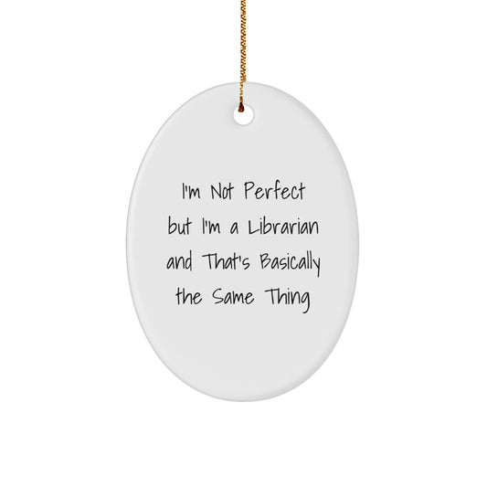 Funny Librarian Oval Ornament Gifts for Librarian Friends Family Unique Christmas Memorable Presents from Men Women Coworkers - Image 1