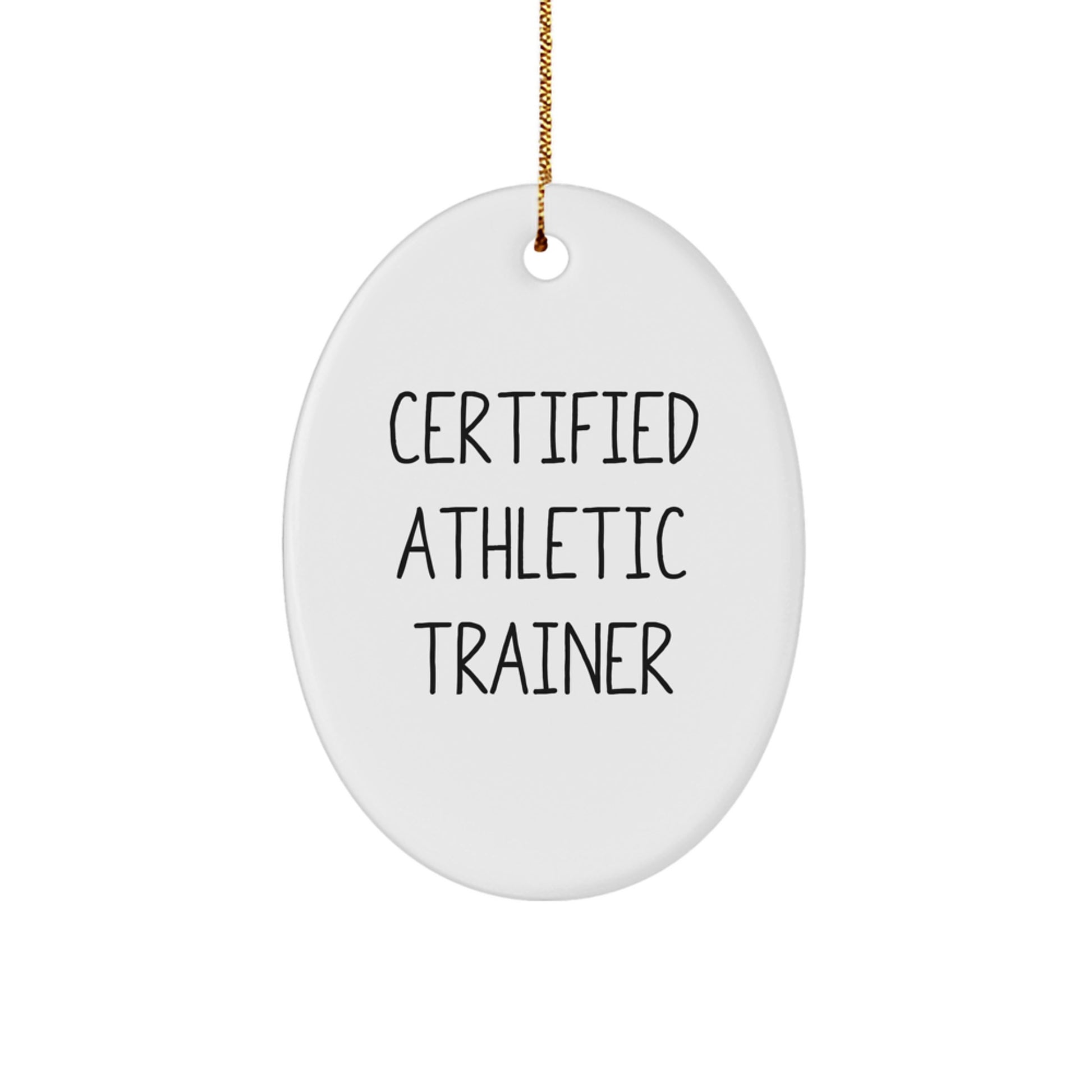 Funny Athletic Trainer Gifts from Friends for Men - Oval Ornament Certified Athletic Trainer Christmas Unique Gifts - Image 1