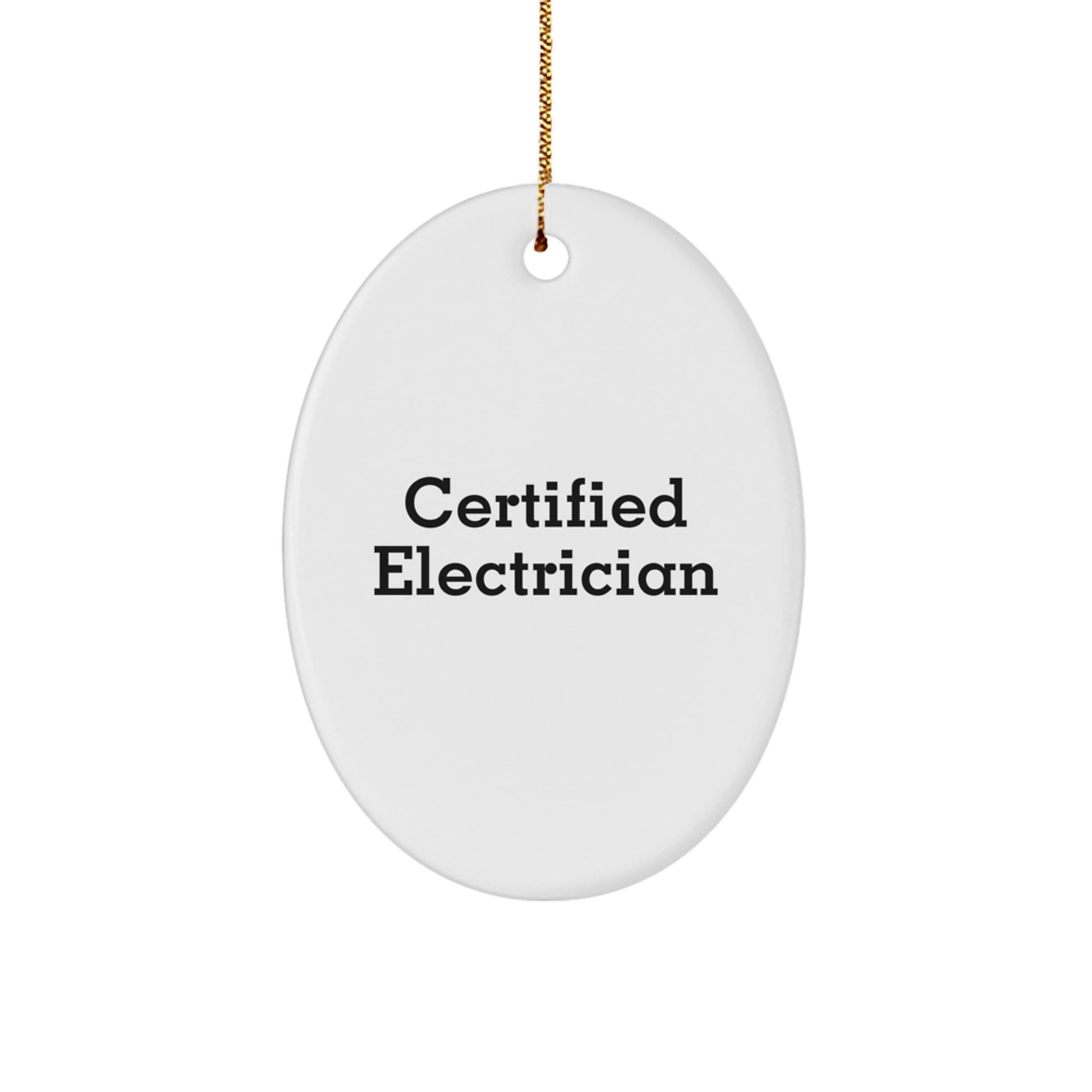 Funny Electrician Gifts for the Holidays - Oval Ornament from Friends to Coworkers - Image 1