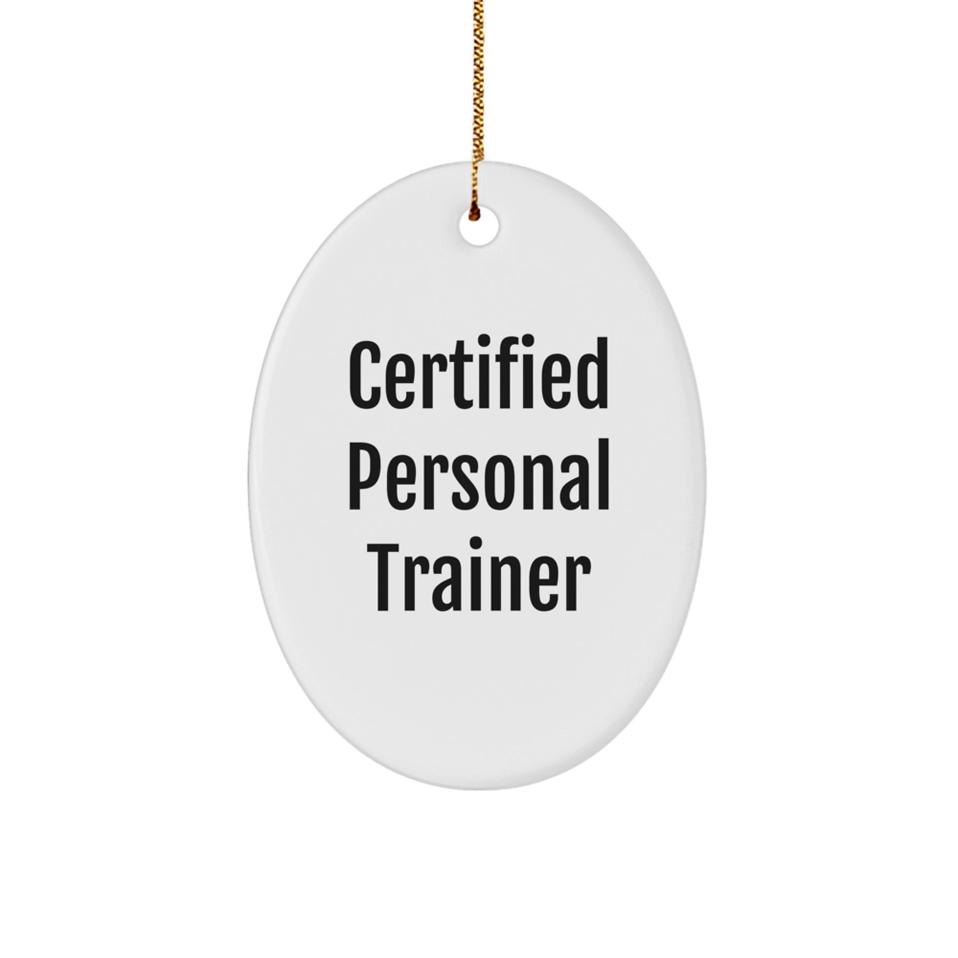 Funny Personal Trainer Oval Ornament Gifts from Friends to Christmas Unique Gifts - Image 1