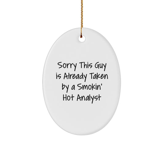 Funny Analyst Oval Ornament Gifts from Friends for Coworkers, Christmas Unique Gifts for Men, Women, Coworkers, Family, Smokin' Hot Analyst Enthusiast - Image 1