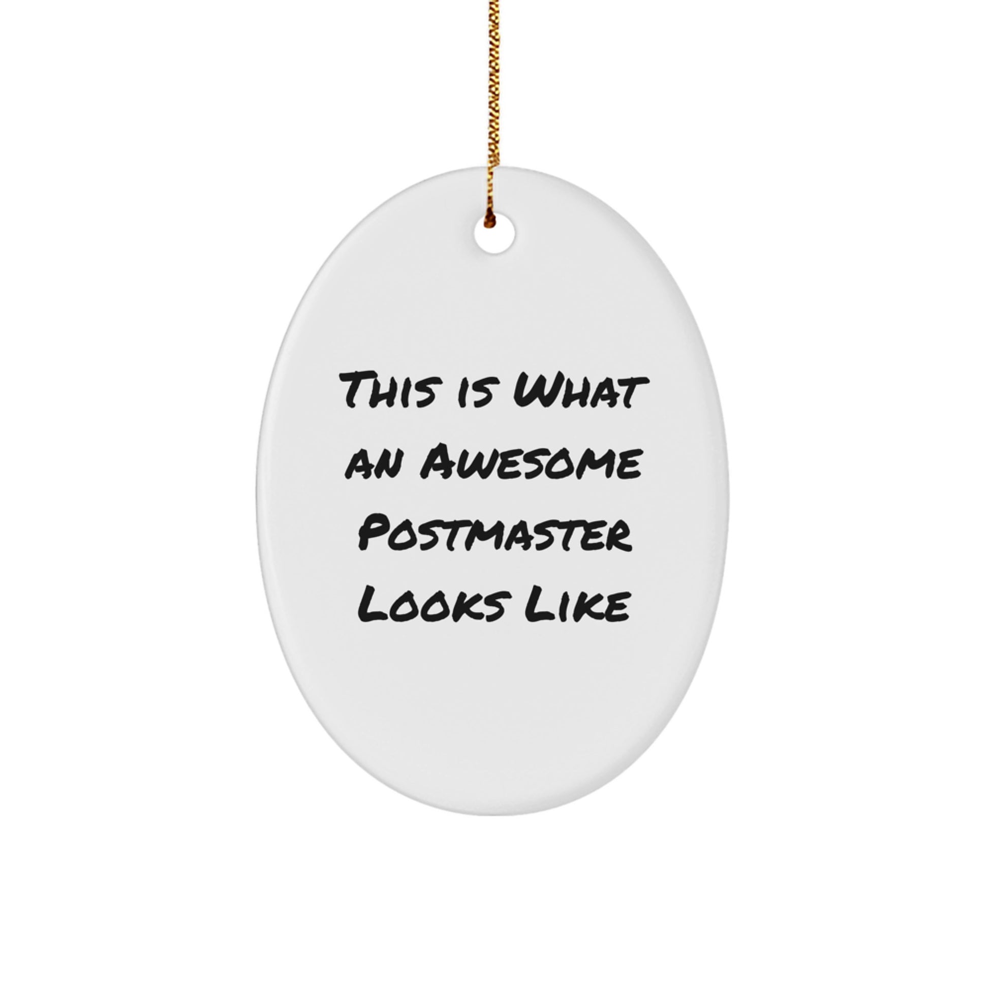 Funny Postmaster Gifts from Family - This Is What An Awesome Postmaster Looks Like Oval Ornament, Christmas Unique Presents for Him - Image 1