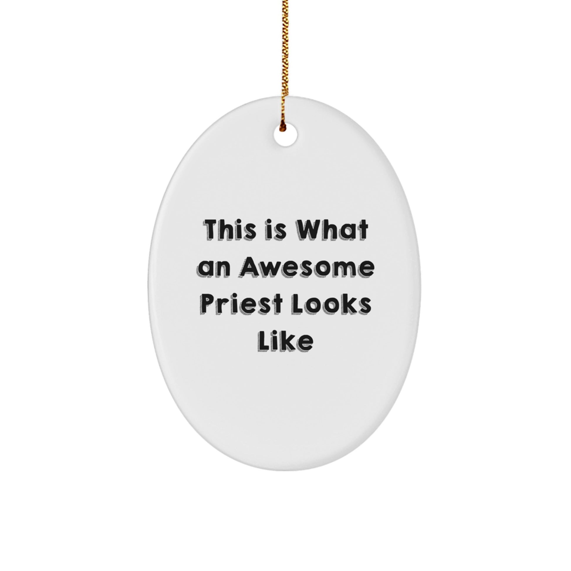 Funny Priest Gifts from Men to Awesome Oval Ornament for Christmas - Image 1