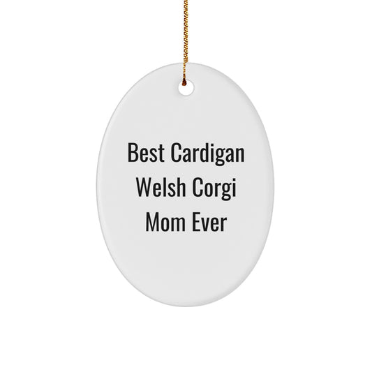 Funny Cardigan Welsh Corgi Dog Mom Gifts from Friends for Christmas Unique Oval Ornament - Image 1