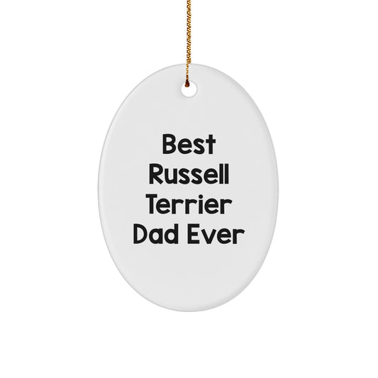 Russell Terrier Dog Oval Ornament, 'Best Russell Terrier Dad Ever', Funny Christmas Unique Gift for Russell Terrier Dog Owners, Gifts from Men to Women, Friends, Family, Coworkers - Image 1