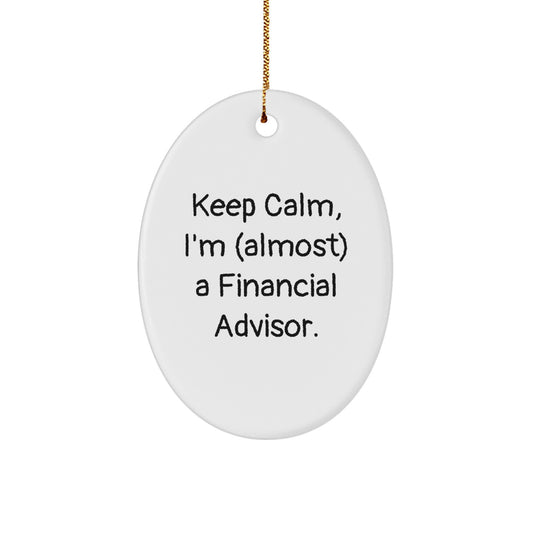Funny Financial Advisor Oval Ornament Gifts from Friends and Family for Christmas Unique - Image 1