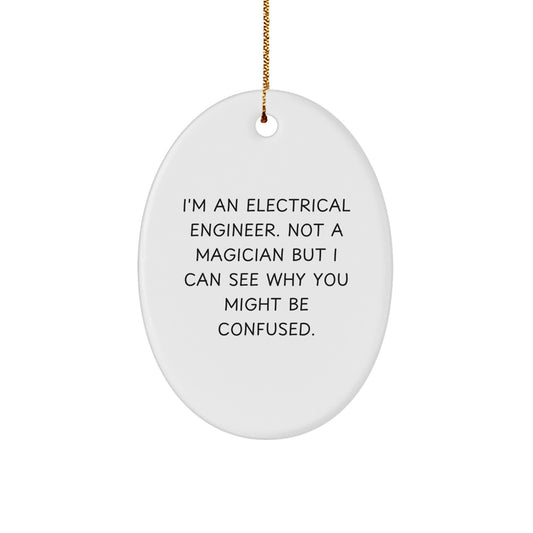 Electrical Engineer Oval Ornament Gifts for Him from Family - Funny Christmas Unique Presents - Image 1