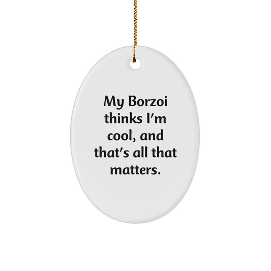 Borzoi Dog Oval Ornament - Funny Quote Gifts from Family to Borzoi Dog Lovers - Oval Decoration for Christmas Unique Gifts - Image 1