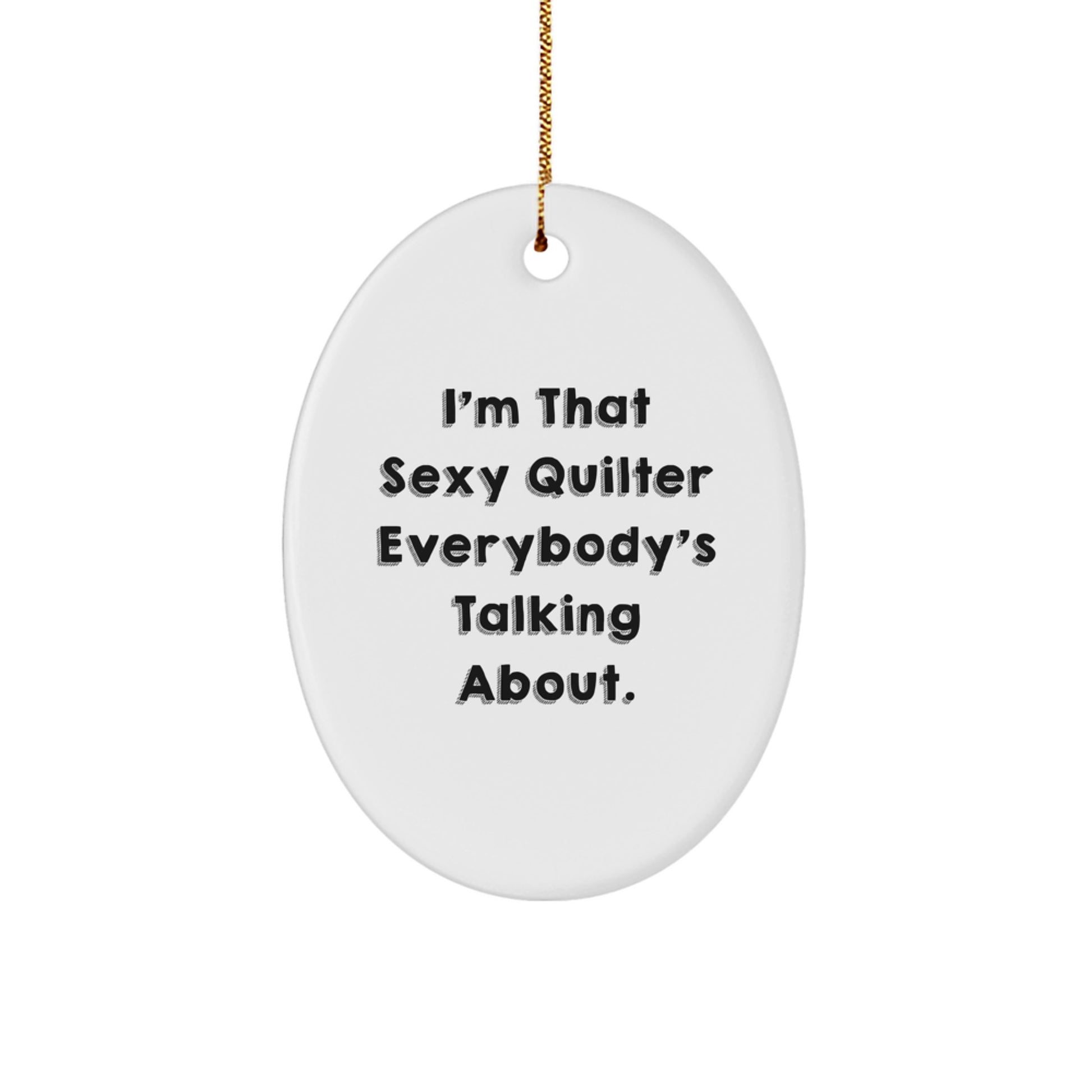 Funny Quilter Gifts from Friends for Quilter Oval Ornament Decorations Christmas Unique Gifts - Image 1