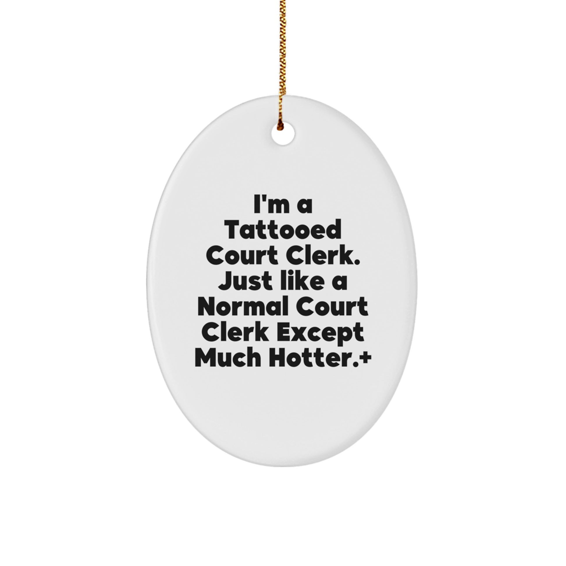 Funny Court Clerk Oval Ornament Gift from Friends for Court Clerks at Christmas Unique Gifts - Image 1