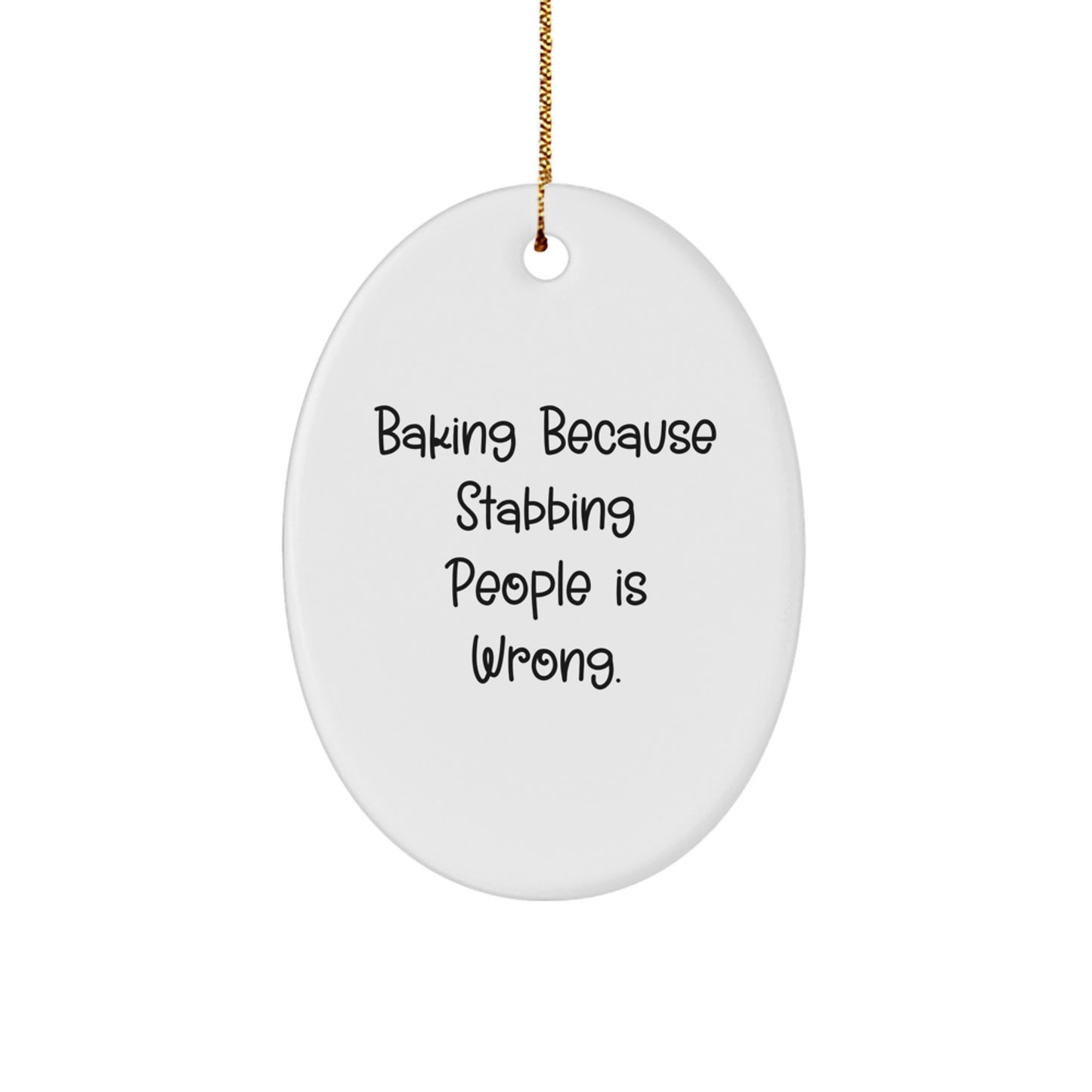 Funny Baking Oval Ornament Gifts from Friends and Family for Baking Lovers Christmas Unique Decorations - Image 1