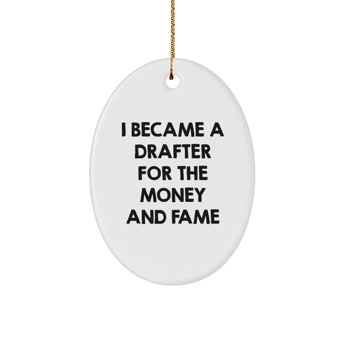 Funny Drafter Gifts from Friends, Oval Ornament for Drafter Men, Christmas Unique Gifts for Him - Image 1