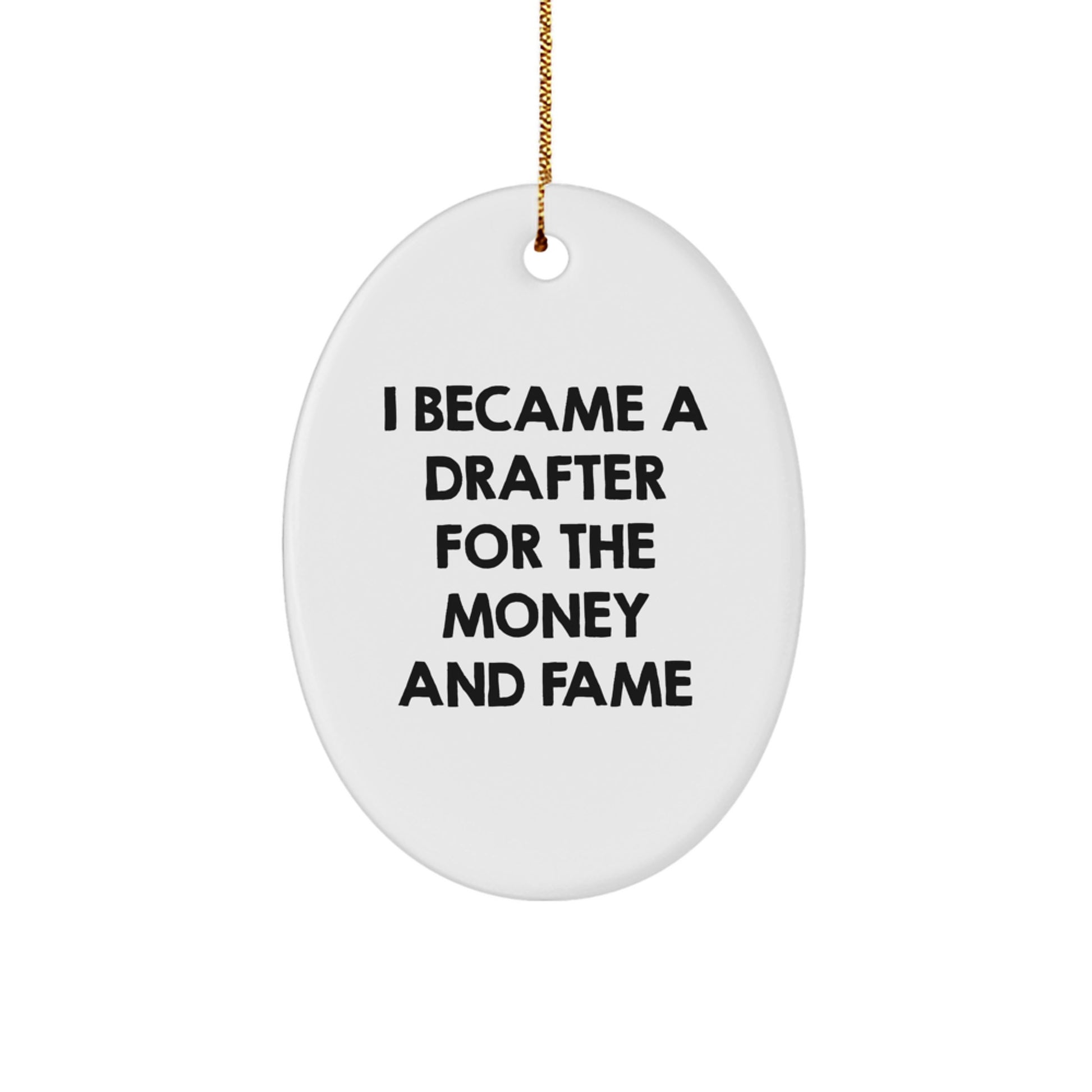 Funny Drafter Gifts from Friends, Oval Ornament for Drafter Men, Christmas Unique Gifts for Him - Image 1
