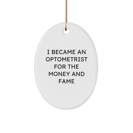 Funny Optometrist Gifts, Unique Christmas Oval Ornaments by Friends for Optometrist - Image 1