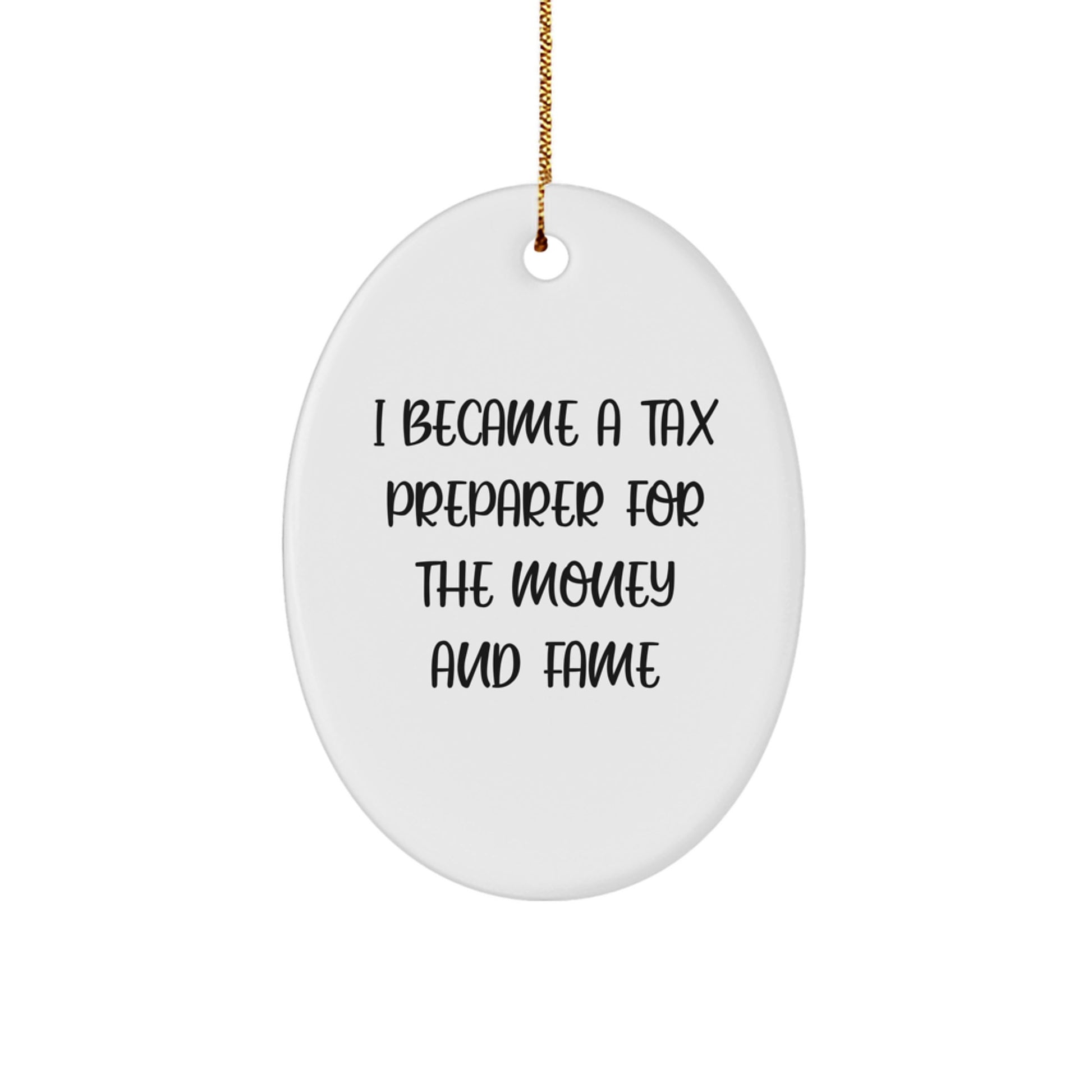 Funny Tax Preparer Oval Ornament Gifts from Men to Friends for Christmas Unique Decorations - Image 1