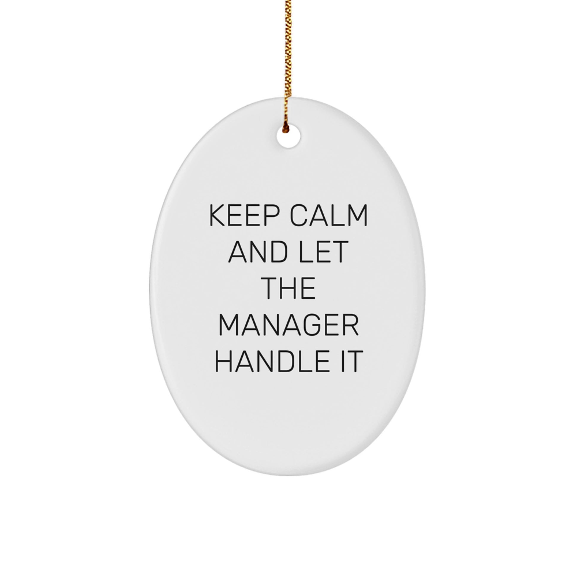 Funny Manager Oval Ornament Gifts from Men to Friends for Christmas Unique - Image 1