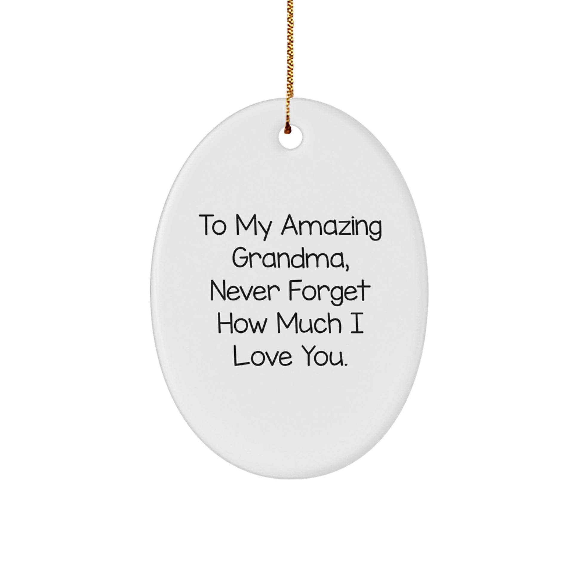 Unique Gifts for Grandma, To My Amazing Grandma Oval Ornament, Christmas Decorations from Family - Image 1