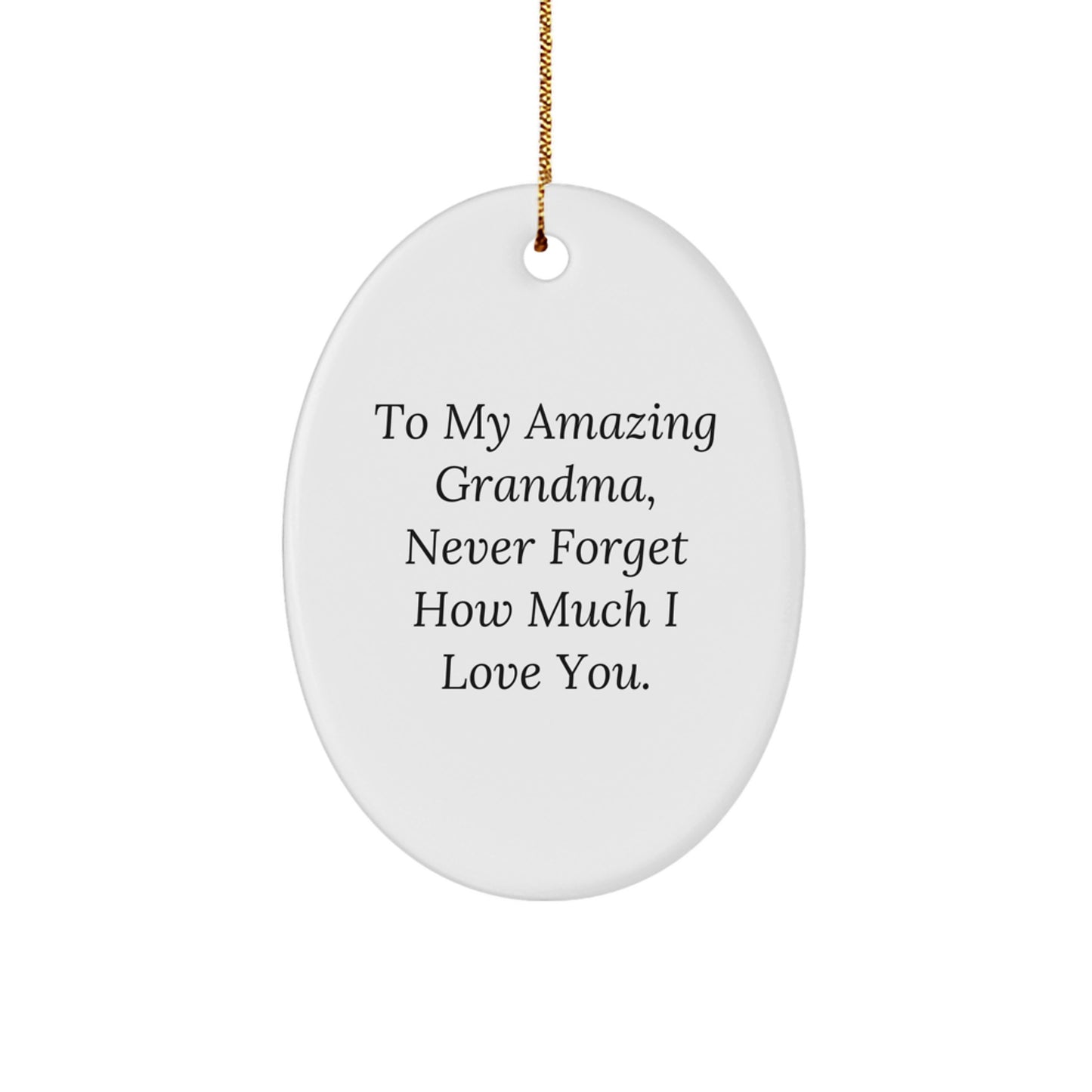 Funny Grandma Oval Ornament Gifts from Family, 'To My Amazing Grandma' Quote, Christmas Unique Gifts for Grandma - Image 1