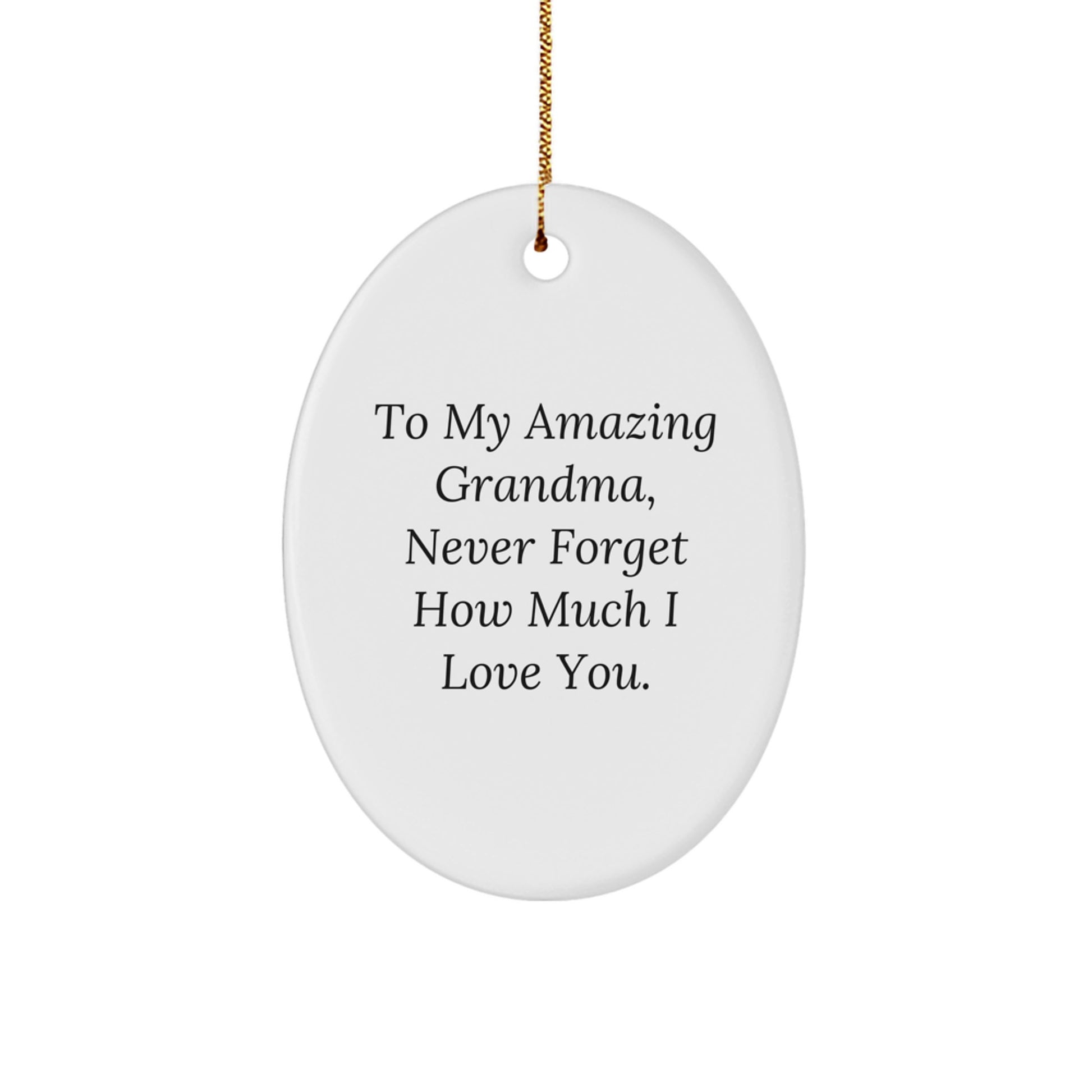 Funny Grandma Oval Ornament Gifts from Family, 'To My Amazing Grandma' Quote, Christmas Unique Gifts for Grandma - Image 1