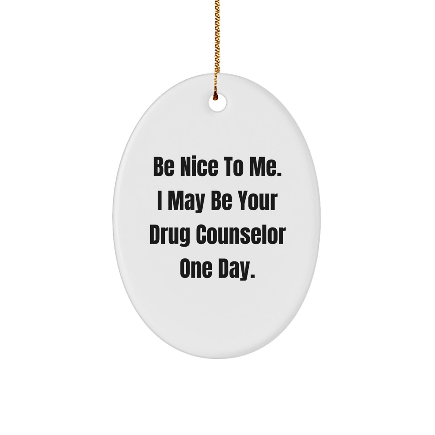 Funny Drug Counselor Gifts from Family for Drug Counselor Christmas Unique - Image 1