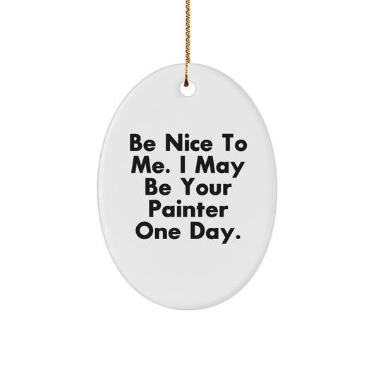 Funny Painter Oval Ornament Gifts from Men to Painter Friends at Christmas Unique - Image 1