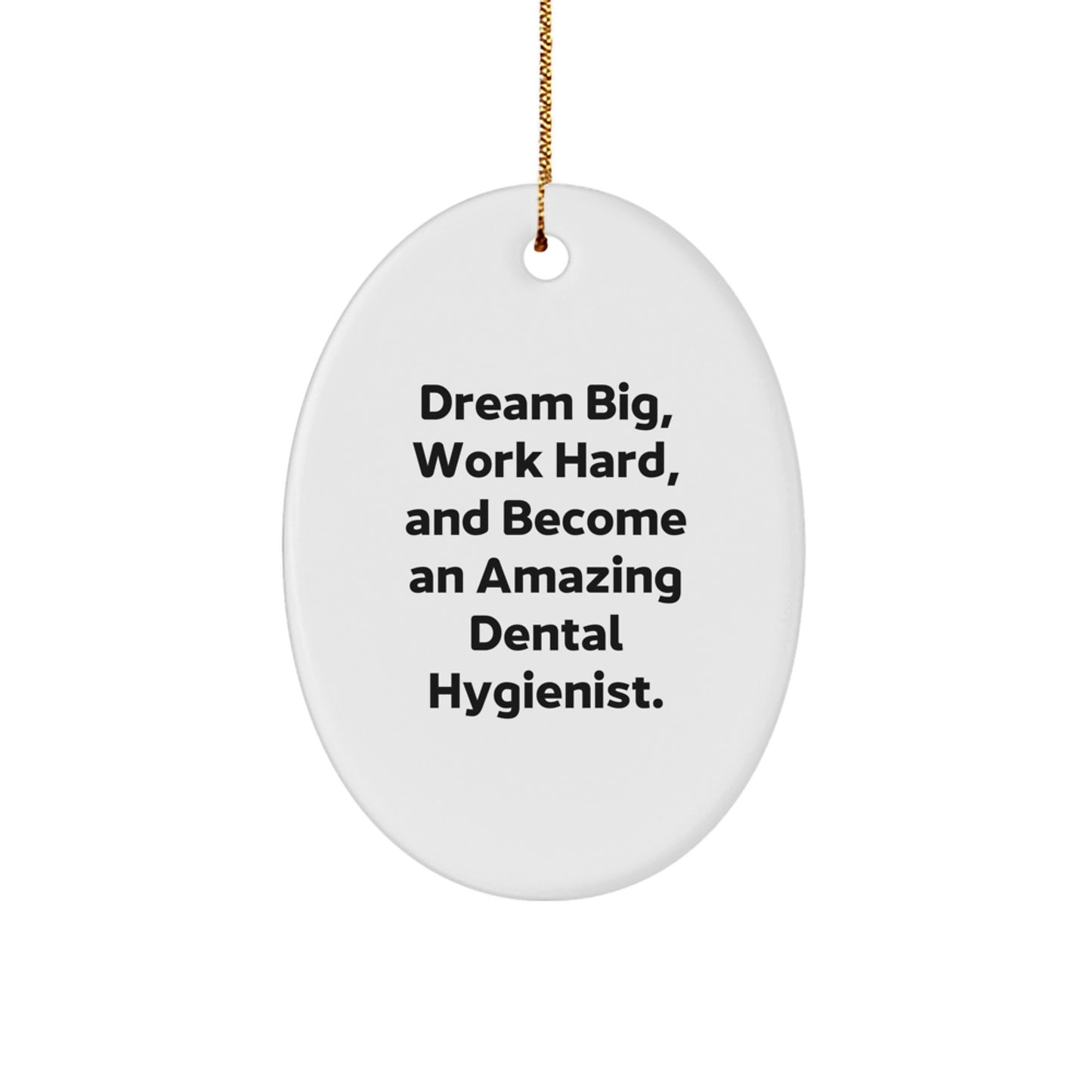 Dental Hygienist Oval Ornament Gifts from Friends, Family, or Coworkers for Christmas Unique Gifts - Image 1