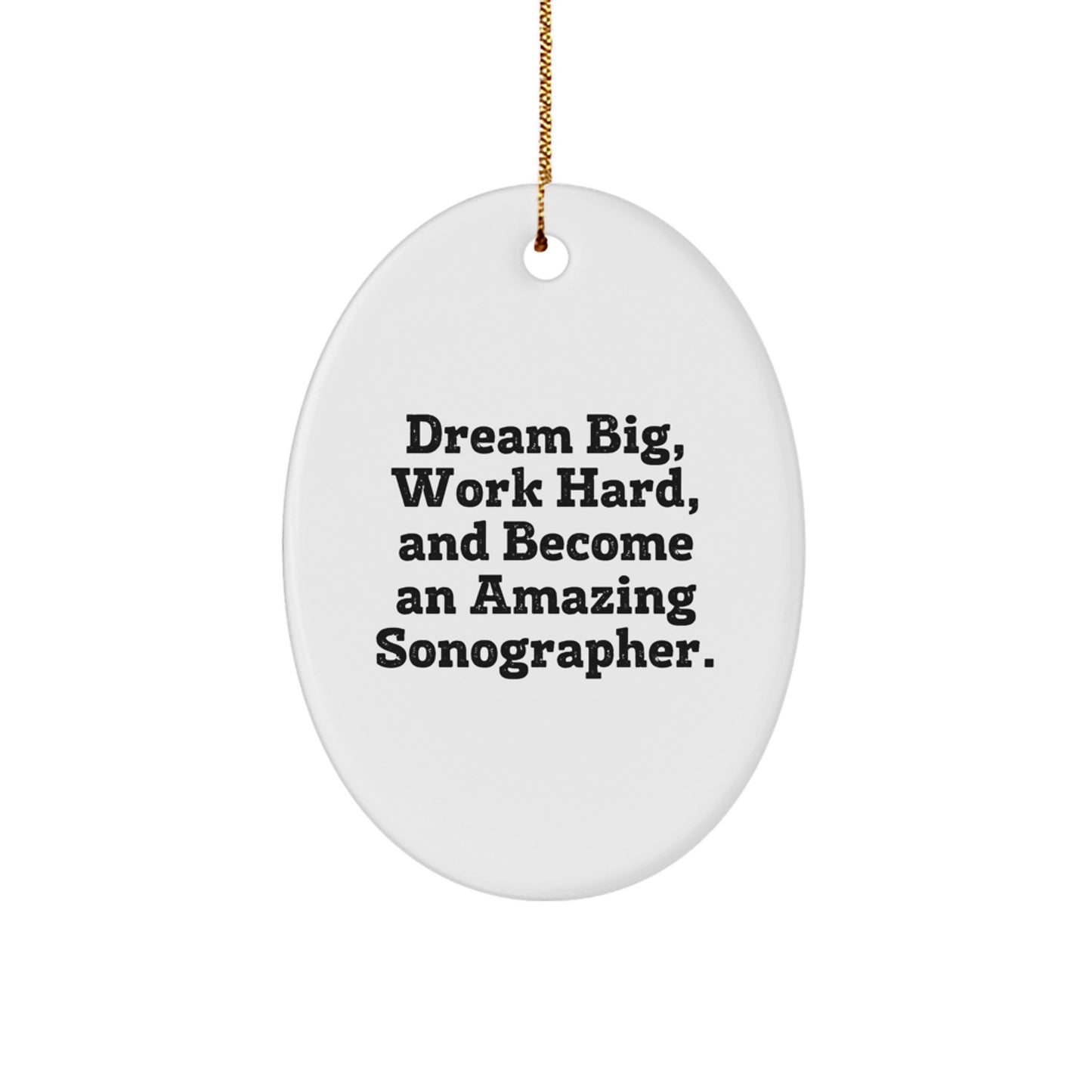 Funny Inspirational Sonographer Christmas Oval Ornament Gifts from Friends for Sonographer - Image 1