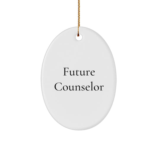 Gifts from Friends to Future Counselor Christmas Unique Decorations Oval Ornament Funny Quote - Image 1