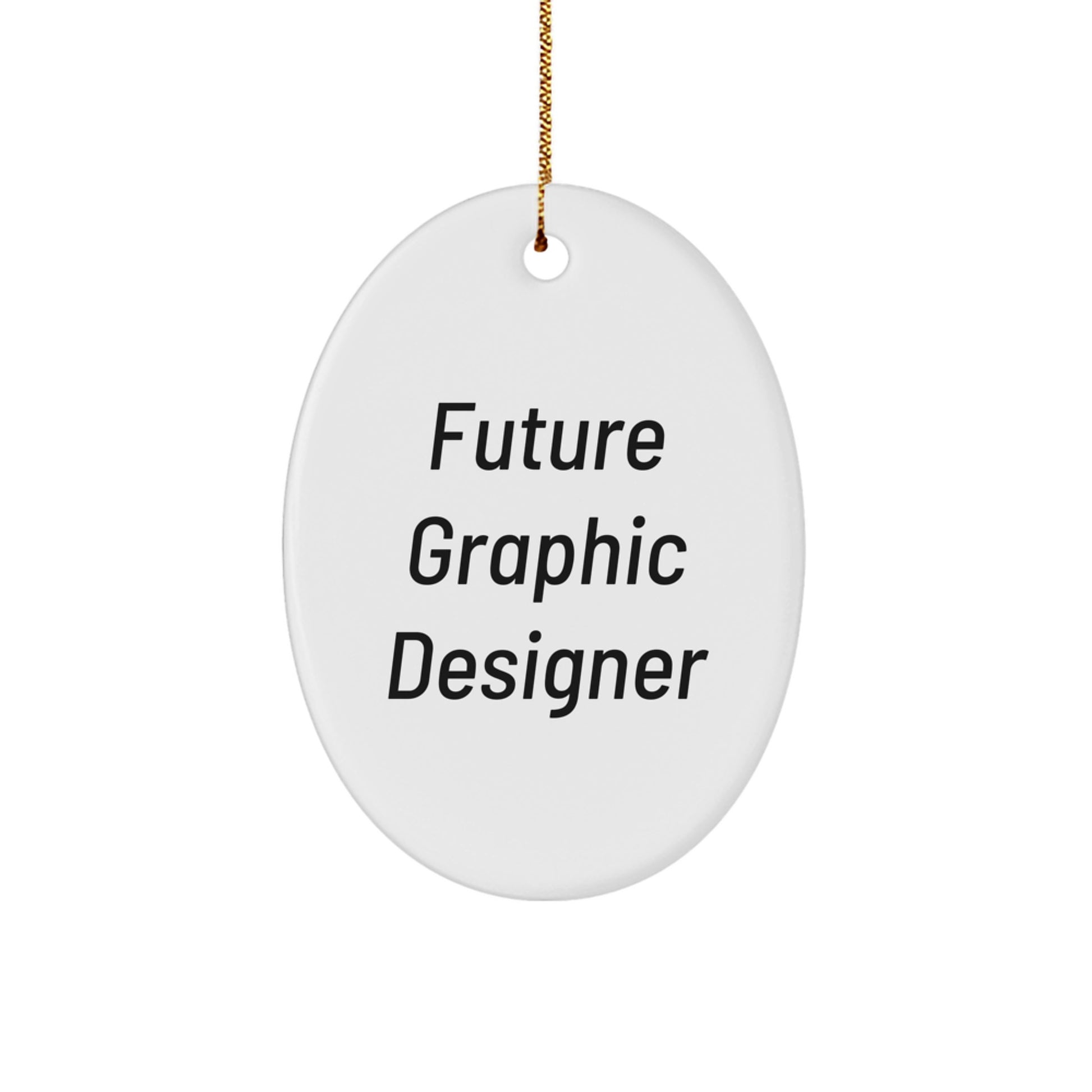 Funny Quote Graphic Designer Gifts for Christmas, Oval Ornament from Friends, Gifts for Future Graphic Designers - Image 1