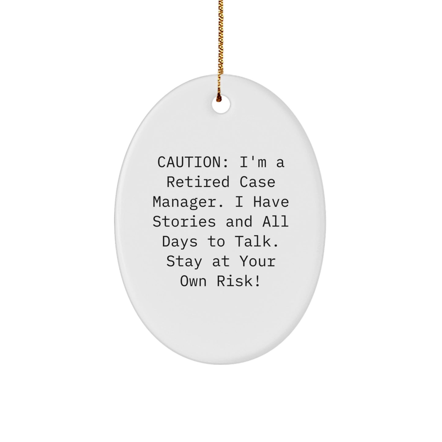 Funny Case Manager Oval Ornament Gifts from Men for Case Managers at Christmas Unique Gifts - Image 1