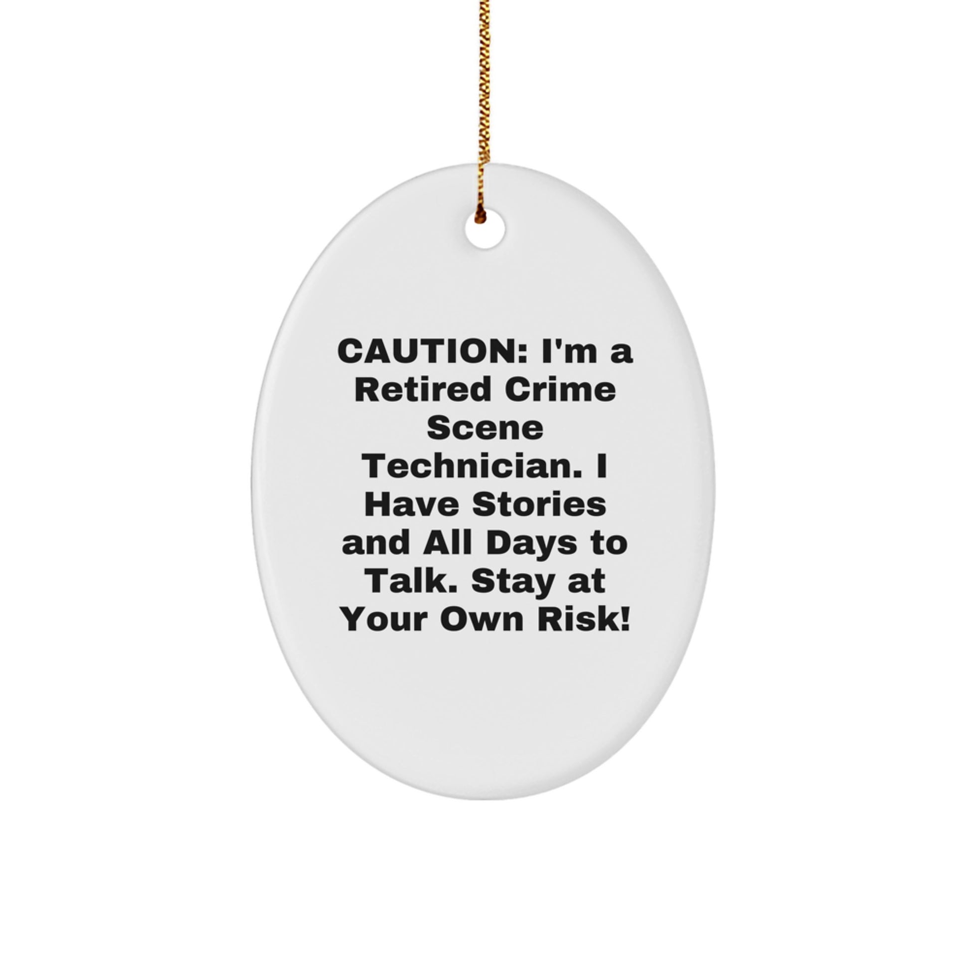 Crime Scene Technician Gifts - Funny Oval Ornament for Him, Her, Men, Women, Christmas Unique Gifts from Friends, Coworkers, Family - Image 1