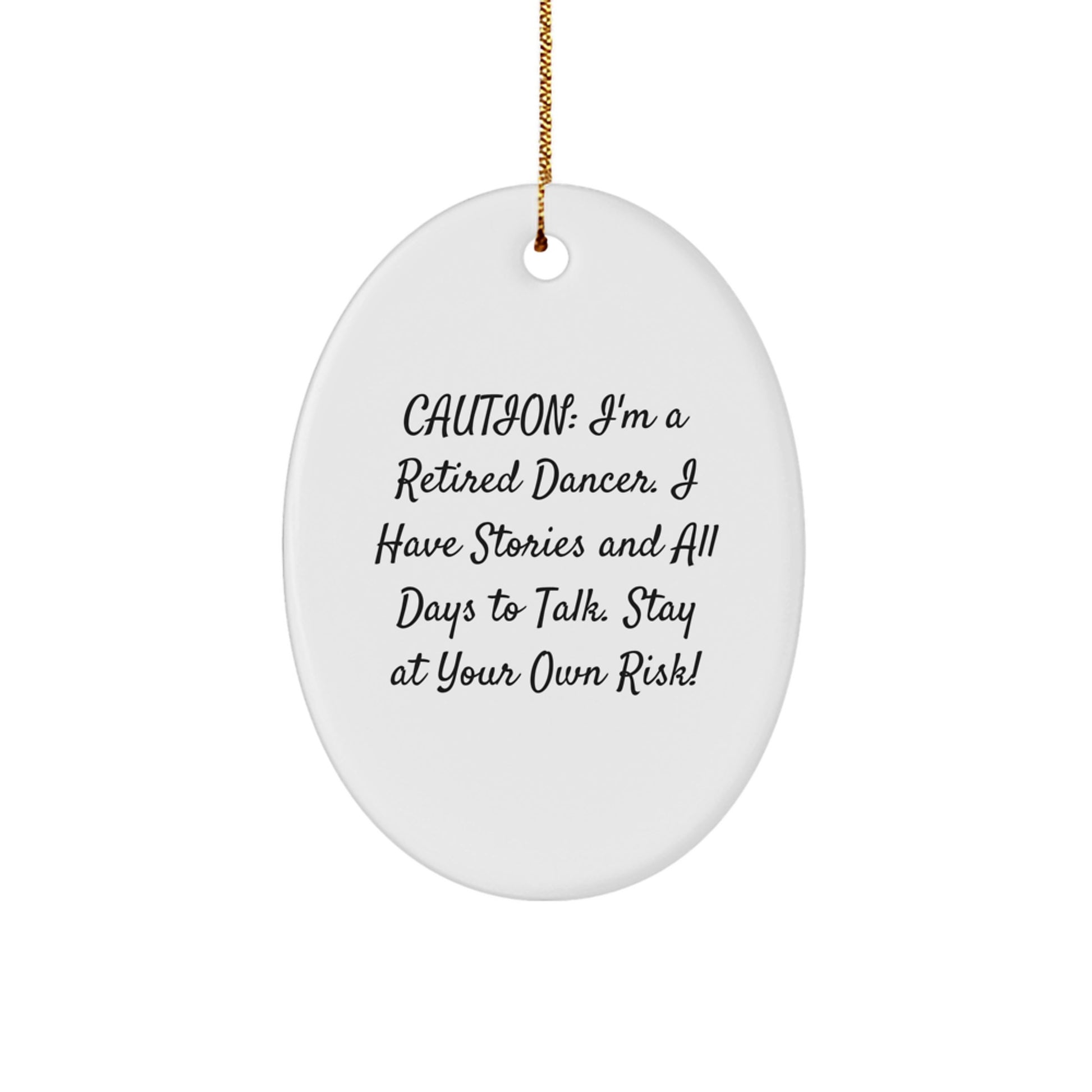 Funny Dancer Gifts from Friends for Dancer Christmas Unique Ornaments Oval Shape - Image 1