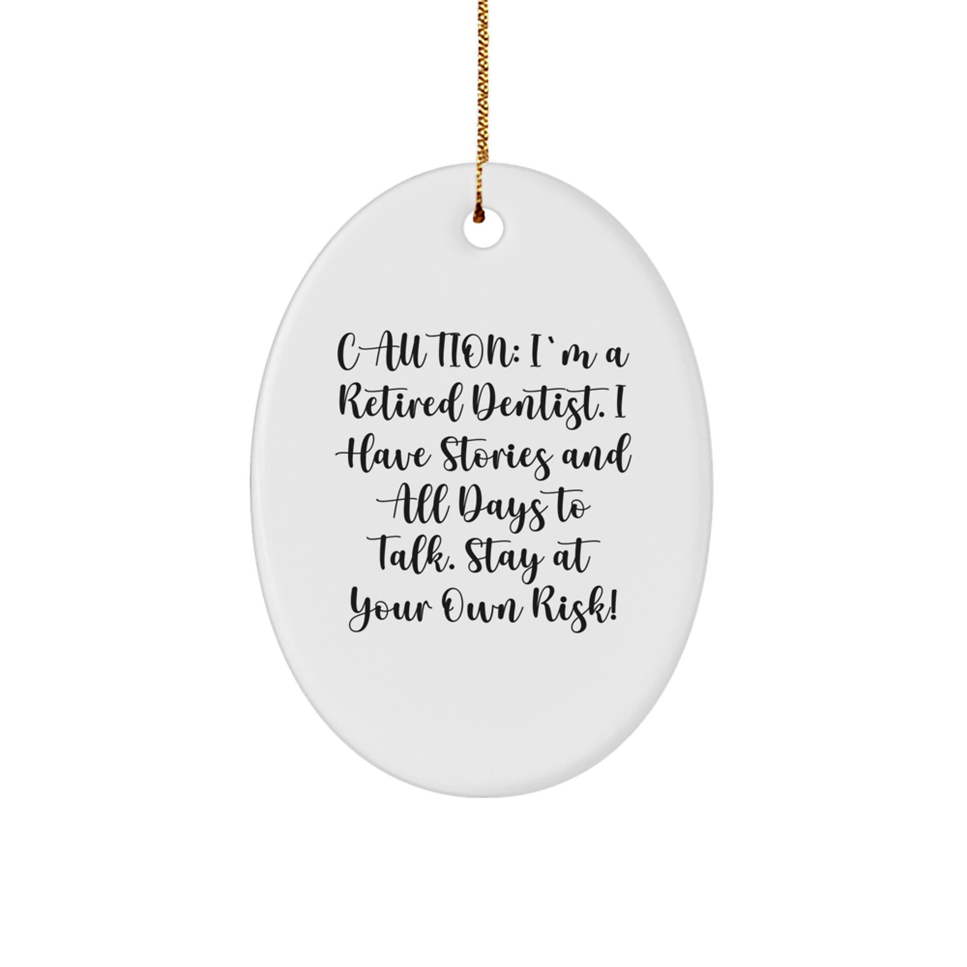 Funny Dentist Gifts - Oval Ornament - Christmas Unique Presents from Friends to Family - Image 1
