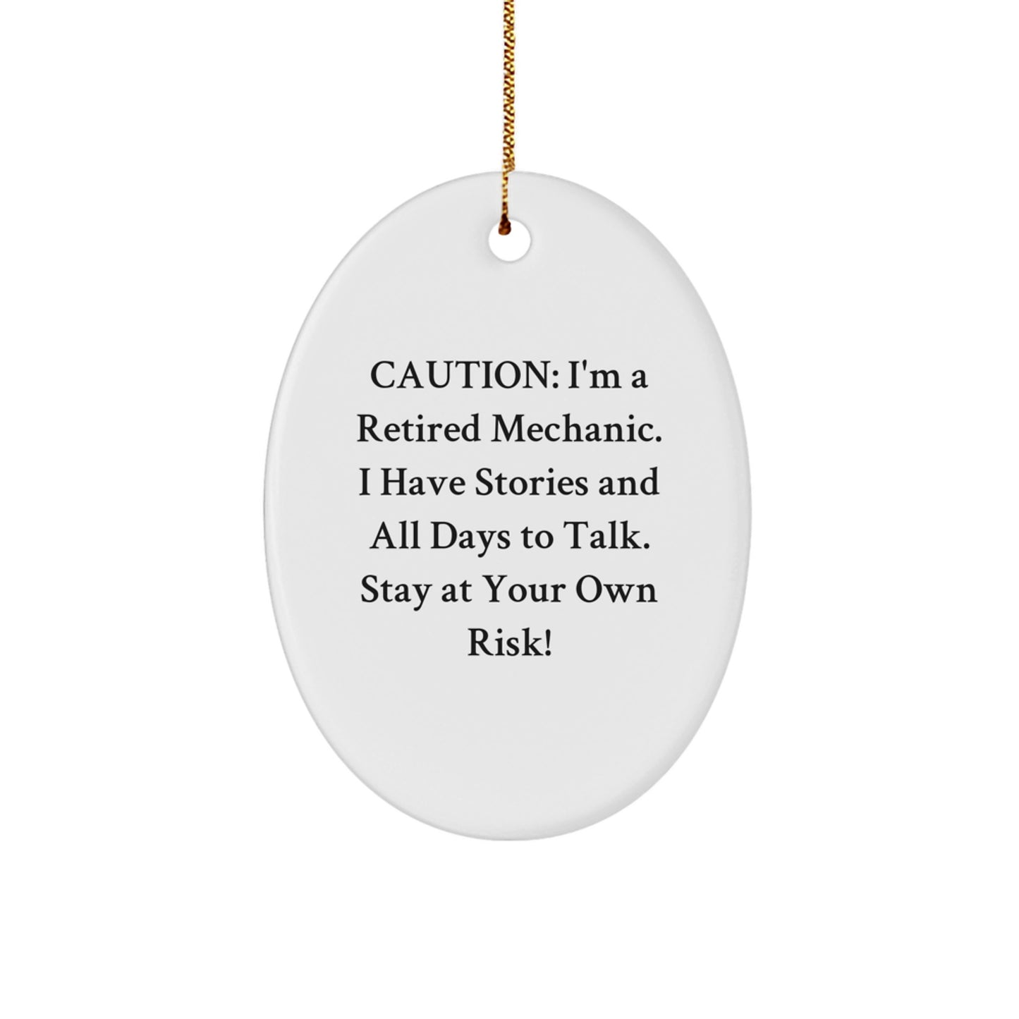 Mechanic Oval Ornament, Funny Gift for Men, Christmas Unique Gifts from Friends, Retired Mechanic Quote, Oval Ornament Home Decor - Image 1