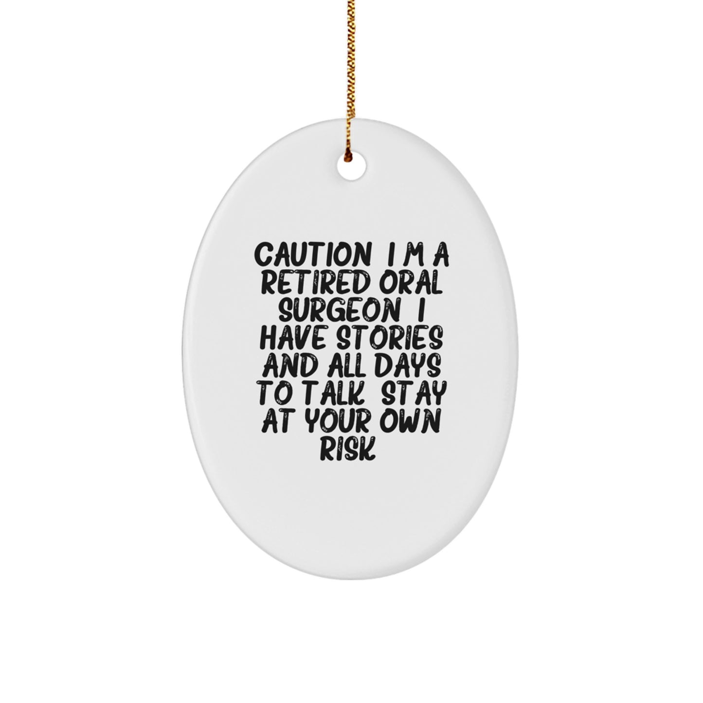 Funny Oral Surgeon Oval Ornament Gifts from Friends and Family for Oral Surgeon Christmas Unique Gifts - Image 1