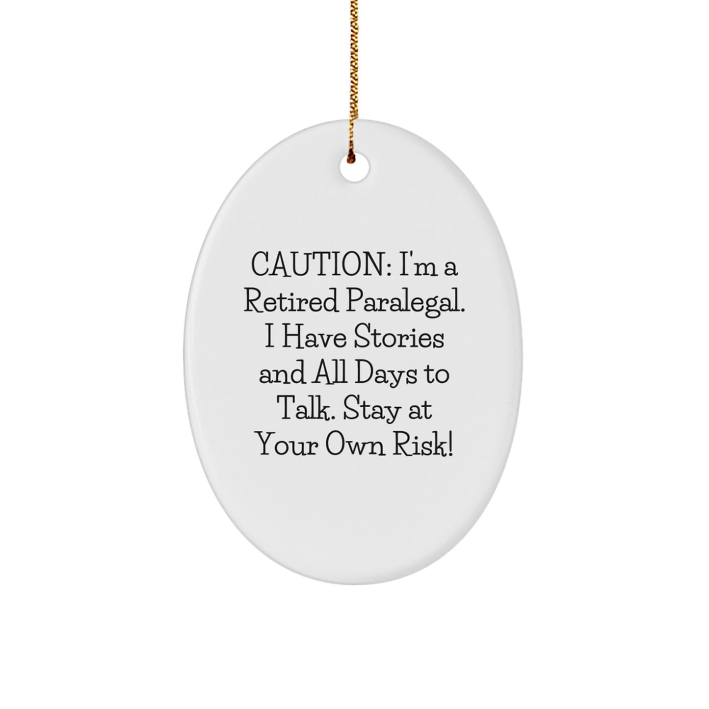 Funny Paralegal Christmas Unique Gifts from Friends for Paralegal Oval Ornament - Image 1